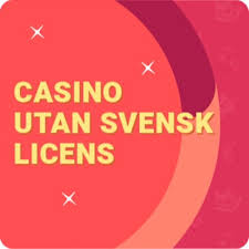 Utforska Casino Utan Licens En Värld av Möjligheter
